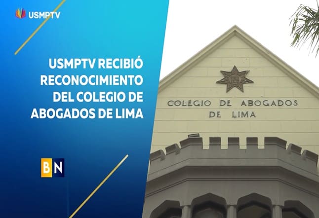 USMPTV RECIBIÓ RECONOCIMIENTO DEL COLEGIO DE ABOGADOS DE LIMA